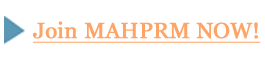 Join MAHPRM Now!